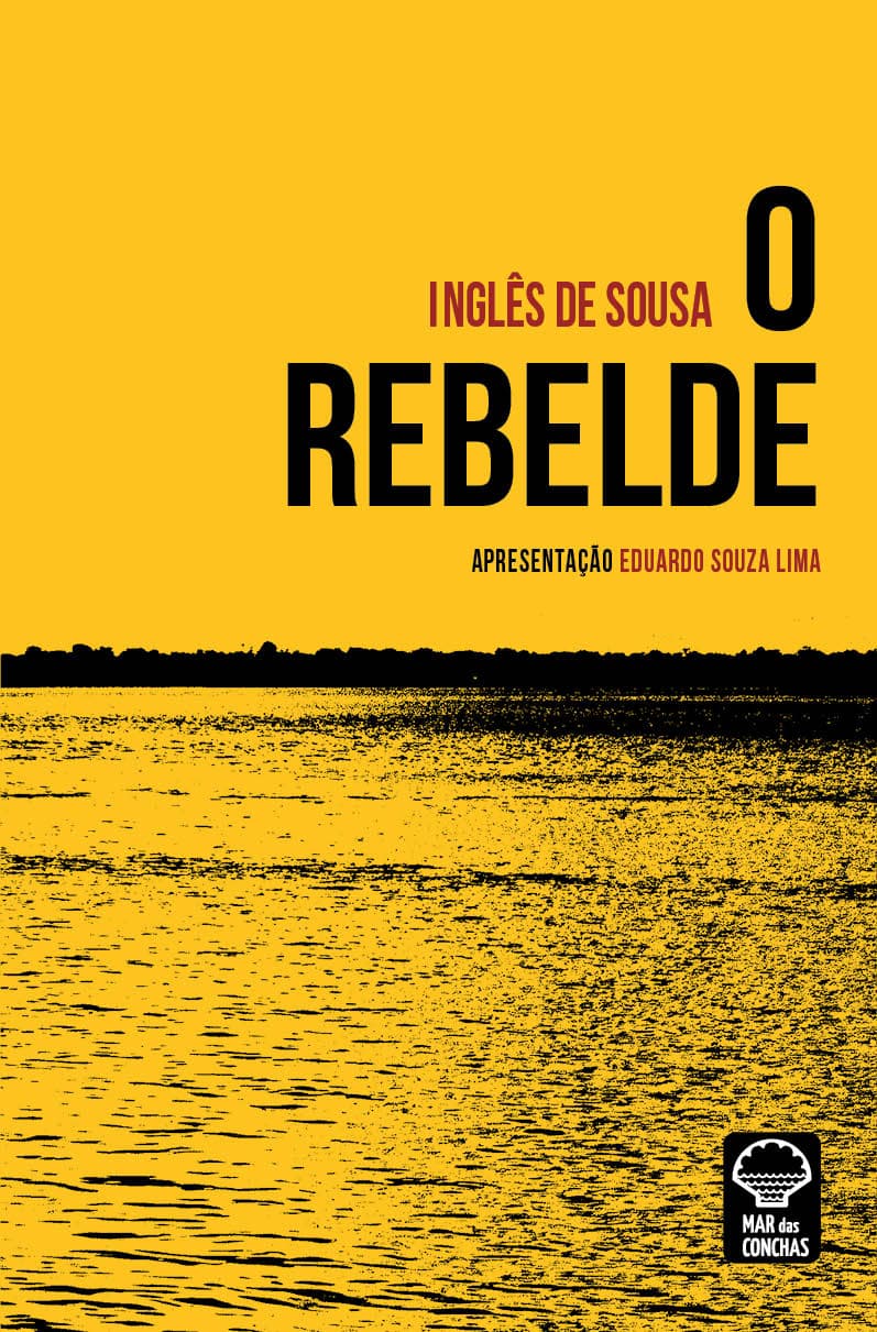 Capa do livro O rebelde, escrito por Inglês de Sousa