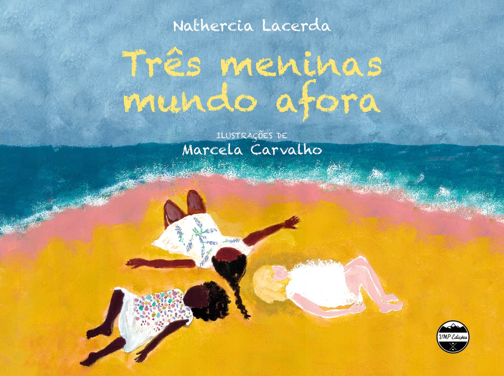 Capa do livro Três meninas mundo afora, escrito por Nathercia Lacerda